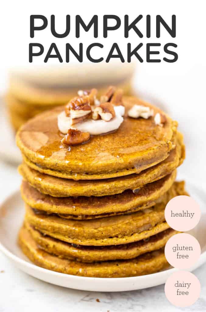 Healthy & Gluten-Free Pumpkin Pancakes