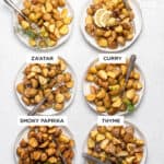 six plates of roasted potatoes with different seasonings