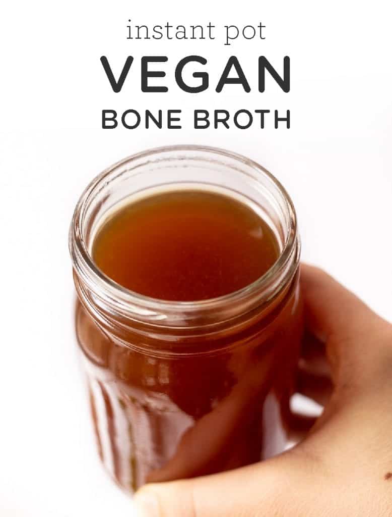 Instant Pot Vegan Bone Broth
